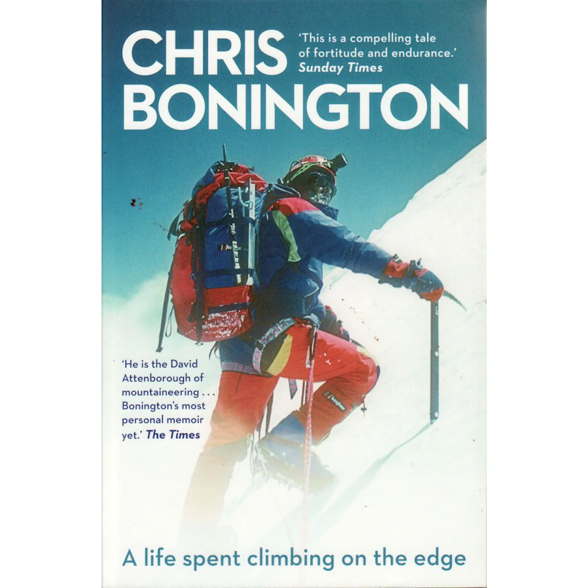 A Life Spent Climbing on the Edge - Chris Bonington